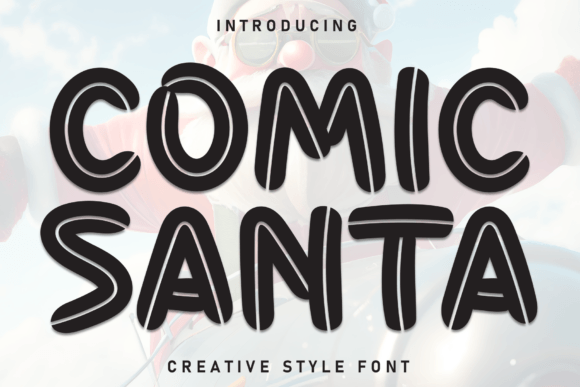 Comic Santa: A Handwritten Font That Brings Cheerful Character to Your Designs