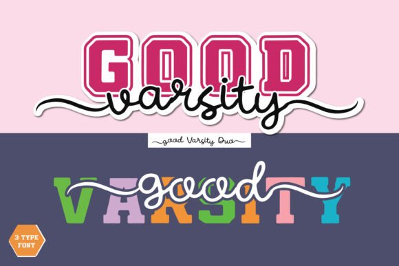 Good Varsity Duo: A Dynamic Font Pairing for Modern Spirit